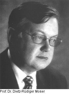 Prof. Dr. Dietz-Rüdiger Moser5